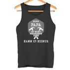 Dad Dad Father's Day Dad Alleskönner  Tank Top