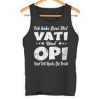 Damen Ich Habe Zwei Titel Papa Und Opa -Aterati & Opiatertag Mit-Ausschnitt Tank Top