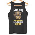 Damen Papaateratertag Eulen Mit-Ausschnitt Tank Top