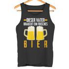 Damenatertag Saufenater Frisches Bier Papa Mit-Ausschnitt Tank Top