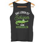 Das Leben Ist Schöner Mit Krokodilen Zoo Animal Crocodile Tank Top