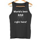 Der Beste Papa Der Welt Genau Hier Tank Top