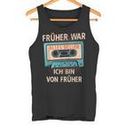 Früher War Alles Besser Ich Binon Früher Cassette Musician Tank Top