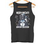 Gaming Nerv Nicht Bin Am Zocken S Tank Top