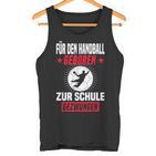 Handball Player School Handballer  Tank Top