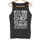 Ich Bin Stolzer Chef Des Besten Teams Employee  Tank Top