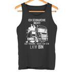 Ich Schnarche Nicht Ich Träume Ich Bin Ein Lkw Trucker Tank Top