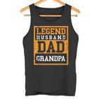 Legend Ehemann Papa Opaatertag Tank Top