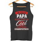 Lustiges Geschenk Für Papa I'm Called Papa Tank Top