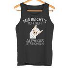 Mir Reichts Ich Gehe Jetzt Alpacas Strohlen Tank Top