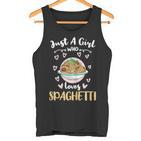 Nur Ein Mädchen Das Spaghetti Liebt Tank Top