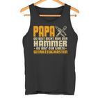 Papa Bist Der Whole Werkzeugkasten Father's Day  Tank Top