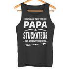 Plaster Two Titel Papa Und Stuckateur Tank Top