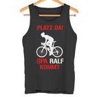 Platz Da Opa Ralf Kommt Cycling Jersey For Opi Ralf Tank Top