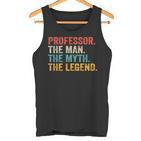 Professor Man Myth Legend Professoratertag Tank Top