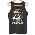 Real Kerle Ziehen Caravan Camping Motorhome Tent S Tank Top