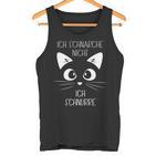 Sleep Ich Schnarche Nicht Ich Purre Katzen Ich Schnarche S Tank Top