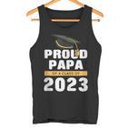 Stolzer Papa Eines Absolventen Der Klasse 2023 Senior 23 Gra Tank Top