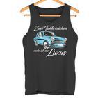 Trabant 601 Zwei Takte Reichen Mehr Ist Nur Luxury S Tank Top