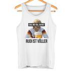 Egal Wieoll Du Bist Rudi Istoller Lecker Bierchen Bier Tank Top