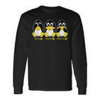 3 Linux Penguins Hörre Sehen Sprechen Kein Win Informatiker Langarmshirts