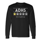 Adhd Ein Stern Keine Recommendation Langarmshirts