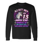 Als Gott Mich Vor 13 Jahen Auf Grinste Er 13Th Birthday Langarmshirts