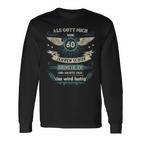 Als Gott Michor 60 Jahren Schuf Grinste Er Das Wird German L Langarmshirts