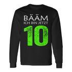 Bääm Ich Bin Jetzt 10 Jahre 10Th Birthday Children's Blue Langarmshirts