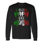 Bester Papa Der Welt Italian Italian Slogan Langarmshirts