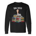 Bin Hier Book Nerd Bookwurm Book Here Langarmshirts