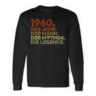 Birthday Vintage 1960 Man Myth Legend Langarmshirts