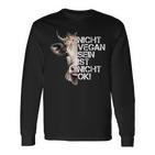 Cute Cow Nicht Vegan Sein Ist Nicht Ok Vegan Langarmshirts