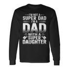 Damen Kein Super Papa Ich Bin Papa Mit Einer Supertochteraterkind Mit-Ausschnitt Langarmshirts