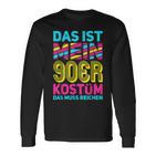 Das Ist Mein 90S Kostüm Motto Party Retro 90S Langarmshirts