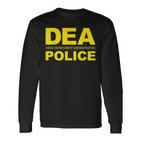 Dea Drug Enforcement Administration Agency Police Agent Langarmshirts