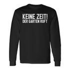 “Der Garten Ruft Hobbygärtner Opa Rentner” Langarmshirts