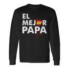 Dia Del Padre Father's Day El Mejor Papa De España Langarmshirts