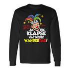 Die Klapse Hat Wandertag Langarmshirts