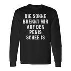 Die Sonne Scheint Mir Auf Den Schee Is Langarmshirts