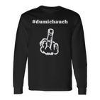 Du Mich Auch Middle Finger Stinkefinger Statement Langarmshirts