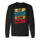 Eat Sleep Game Repeat  Gaming Langarmshirts