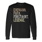 Ehemann Papa Forstwirt Legende Förster Waldarbeiter Outfit Kapuzenjacke Langarmshirts