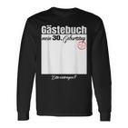 Gästebuch 30 Geburtstag – Bitte Eintragen Langarmshirts