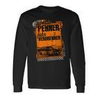 With German Text Sei Kein Penner Fahr Verbrenner Black Langarmshirts