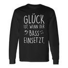 Glück Wenn Bass Einsetz German Language Langarmshirts