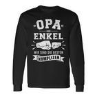 Grandpa Und Enkel Wir Sind Die Beste Komplizen Langarmshirts