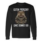 Guten Morgen Ganz Dünnes Eis- Morgenmuffel Cat Black Langarmshirts