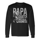 Herren Sasquatch Papa Squatch Bigfootatertag Langarmshirts