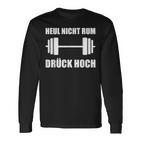 Heul Nicht Rum Drück Hoch Kraftsport Bodybuilding Langarmshirts